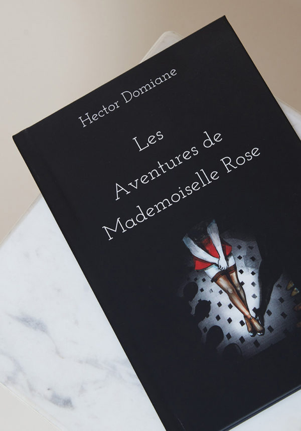 MADEMOISELLE ROSE x Hector Domiane, Edition Française 🇫🇷