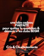 EVENT🔥CRIS & CHUCHOTEMENTS, un moment pour 2