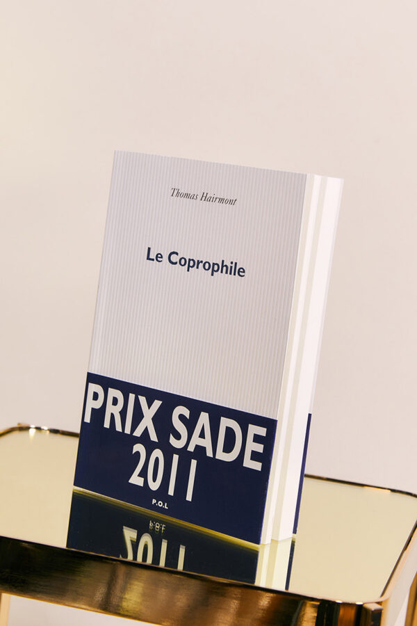 Le Coprophile x Thomas Hairmont ~ Prix Sade 2011