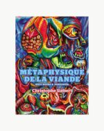 Métaphysique de la viande x Christophe Siéber ~ Prix Sade 2019