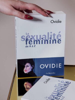 LA SEXUALITÉ FÉMININE DE A à Z - Ovidie 🇫🇷