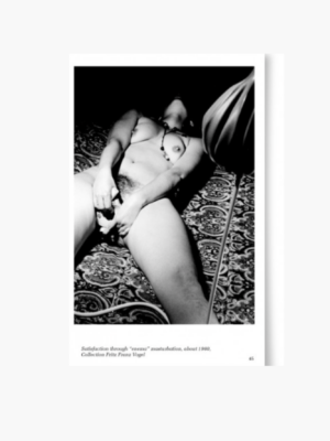 A PHOTOGRAPHIC HISTORY OF MASTURBATION, une histoire du plaisir solitaire