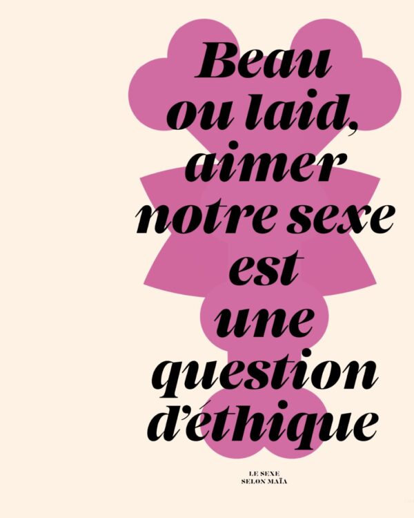 LE SEXE SELON MAIA, au delà des idées reçues - Maïa Mazaurette