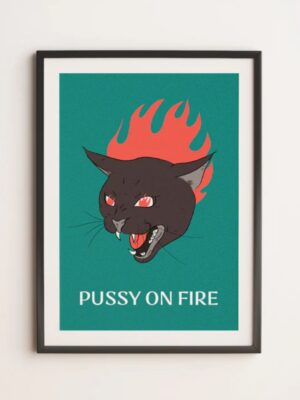 Pussy on Fire ! L'univers de Troty est à la fois pop, politique et poétique, pensé pour faire rayonner la puissance féminine sur vos murs. Affiches féministes Troty à découvrir!