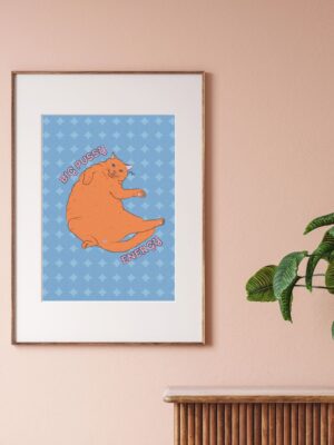 Affiche Big Pussy energie! L'univers de Troty est à la fois pop, politique et poétique, pensé pour faire rayonner la puissance féminine sur vos murs. Affiches féministes Troty à découvrir!