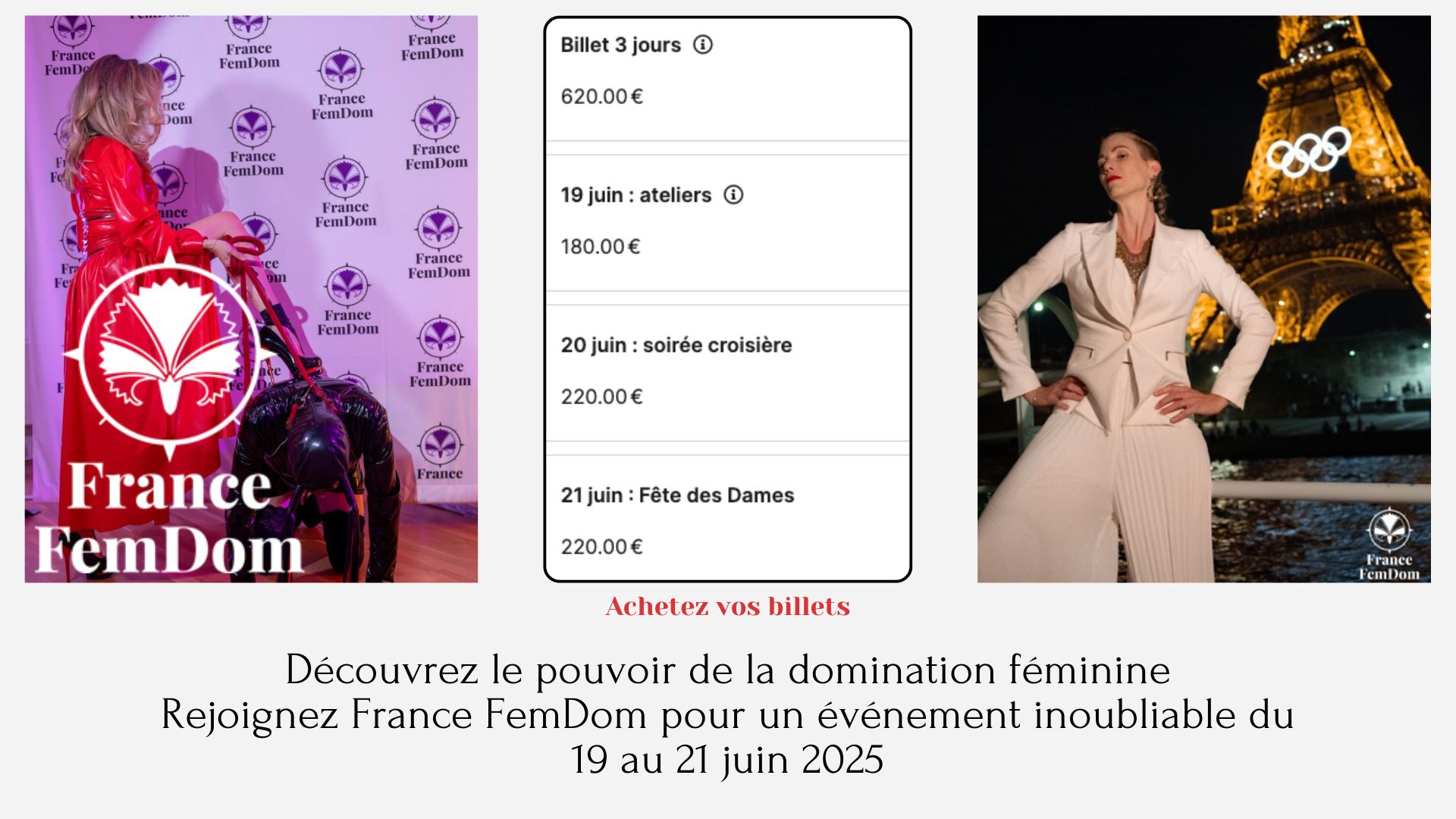 Découvrez le pouvoir de la domination féminine Rejoignez France FemDom pour un événement inoubliable du 19 au 21 juin 2025. Les billets sont vendus chez Vous Monsieur !