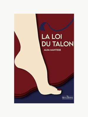 alda mantisse la loi du talon
